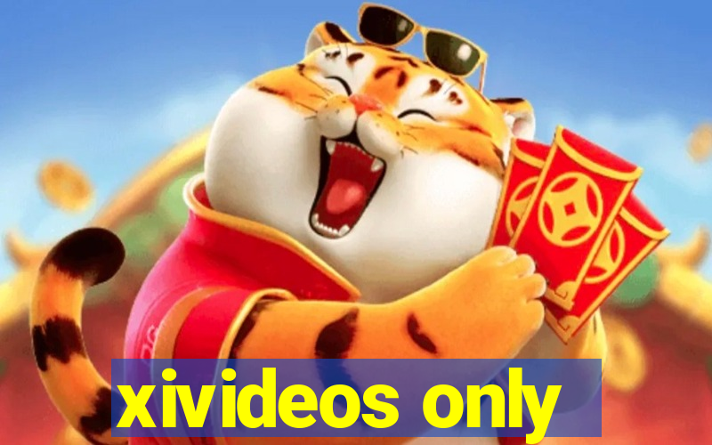 xivideos only